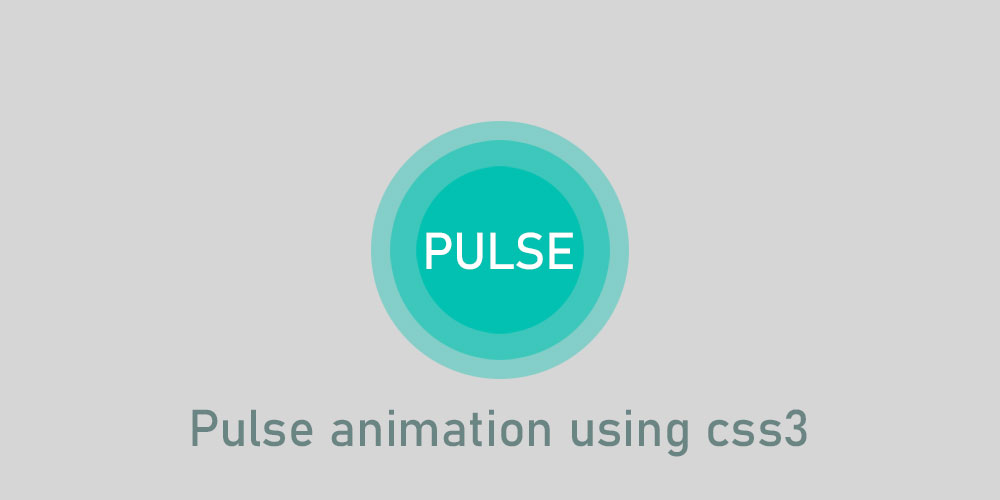 CSS3 pulse animation example - Code for UI CSS3 pulse animation